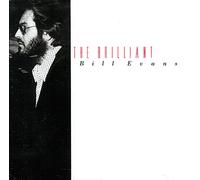 Bill Evans - The Brilliant [Import]