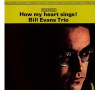 Bill Evans Trio – How My Heart Sings – UHQCD