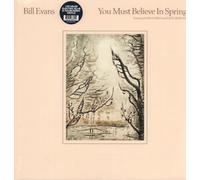 Bill Evans - You Must Believe In Spring [Vinyl LP]
