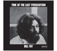 Bill Fay - Time Of The Last Persecution [Vinyl Lp] 180 Gram, Uk - Import