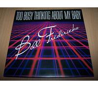 Bill Fredericks - Too Busy Thinking About My Baby / Love Duet - 45 tours - 7"