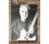 Bill Frisell - The Disfarmer Project