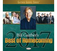 Bill Gaither & Gloria - Best of Homecoming 2017 [Import]