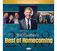Bill Gaither & Gloria - Best of Homecoming 2018