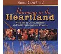 Bill Gaither & Gloria - Harmony in The Heartland