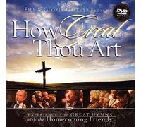 Bill Gaither & Gloria – How Great Thou Art (Enh) – Import