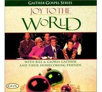 Bill Gaither & Gloria - Joy to The World