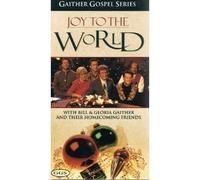 Bill Gaither & Gloria - Joy to the World [VHS]