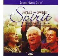 Bill Gaither & Gloria - Sweet Spirit [Import]
