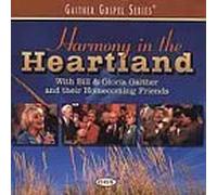 Bill Gaither - Harmony in the Heartland with Bill & Gloria Gaither (UK Import)