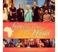 Bill Gaither Love Can Turn the World (CD)