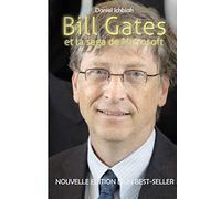 Bill Gates et la saga de Microsoft: nouvelle édition