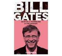 Bill Gates Géant de la technologie et philanthrope - Chris McNab - Gremese - broché - Biographie