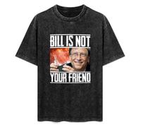 Bill Gates is Not Your Friend Conspiracy T-Shirt Printed Tee Graphic Top for Men Black Shirt L