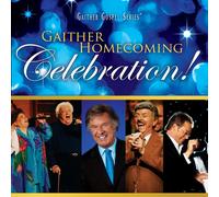 Bill & Gloria Gaither Gaither Homecoming Celebration (CD)