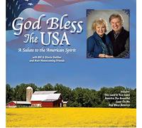 Bill & Gloria Gaither - God Bless The USA