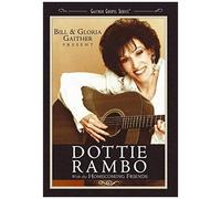 Bill & Gloria Gaither Present...Dottie Rambo With The Homecoming Friends