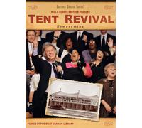 Bill & Gloria Gaither: Tent Revival Homecoming (DVD) Bill & Gloria Gaither
