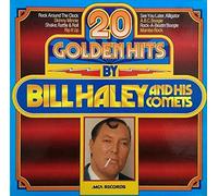 Bill Haley And His Comets - 20 Golden Hits By Bill Haley And His Comets [Vinyl LP]