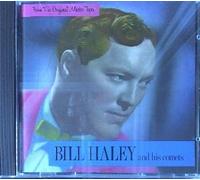 Bill Haley And His Comets: From The Original Master Tapes
