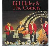 Bill Haley And His Comets - Shake, Rattle and Roll