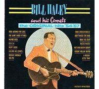Bill Haley and his Comets - the ORIGINAL hits '54 - '57 [UK Import]