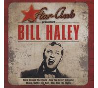 Bill Haley & Comets - Star Club