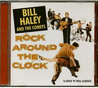 Bill Haley & His Comets - Rock Around The Clock [Import]