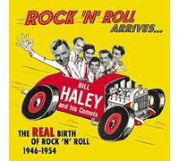Bill Haley & His Comets - Rock’n’Roll Arrives… The Real Birth Of Rock’n’Roll 1946-1954 (5-CD Deluxe Box Set)