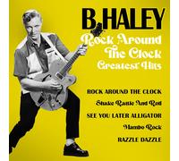 Bill Haley Rock Around The Clock - Greatest Hits (Vinyl)
