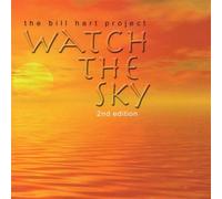 Bill Hart - Watch The Sky