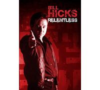 Bill Hicks - Relentless [Import]