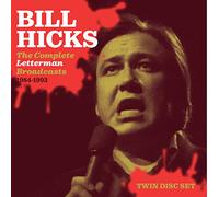 Bill Hicks & The Complete Letterman Broadcasts - THE COMPLETE LETTERMAN BROADCA-BILL HICKS