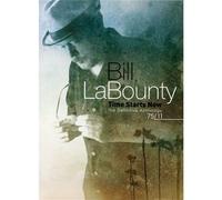 Bill Labounty - Time Starts Now The Definitive Anthology (Coffret 4 CD)