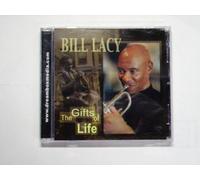 Bill Lacy - The Gifts of Life