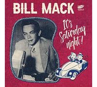 Bill Mack - It'S Saturday Night! Ep