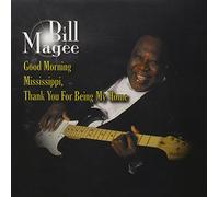 Bill Magee - Good Morning Mississippi