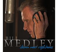 BILL MEDLEY - Damn Near Righteous