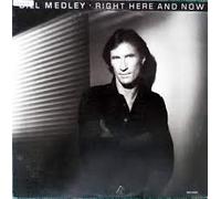 Bill Medley - Right Here and Now