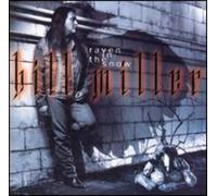 Bill Miller - Raven in the Snow [New CD] Alliance MOD