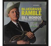 Bill Monroe and His Blue Grass Boys - Bluegrass Ramble [LP]