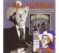 Bill Monroe & Friends/Stars Bluegrass Hall of