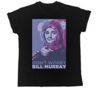 Bill Murray Don't Worry T-Shirt Mens Black Unisex Tee Blacks T-Shirt Black L