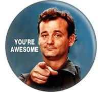 Bill Murray - You're Awesome - Bouton rond 3,8 cm