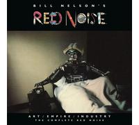 Bill Nelson's Red No - Art/Empire/Industry: The Complete Red Noise [New CD] Wi