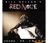 Bill Nelson's Red Noise - Sound [Import]