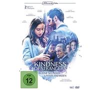 Bill Nighy;Zoe Kazan - The Kindness of Strangers: Kleine Wunder Unter Fre