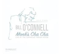 Bill O'Connell - Monk's Cha [Import]