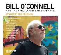 Bill O'Connell – Wind Off The Hudson – CD – Import