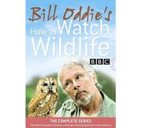 Bill Oddie's How to Watch Wildlife - the Complete Series [Import anglais]
